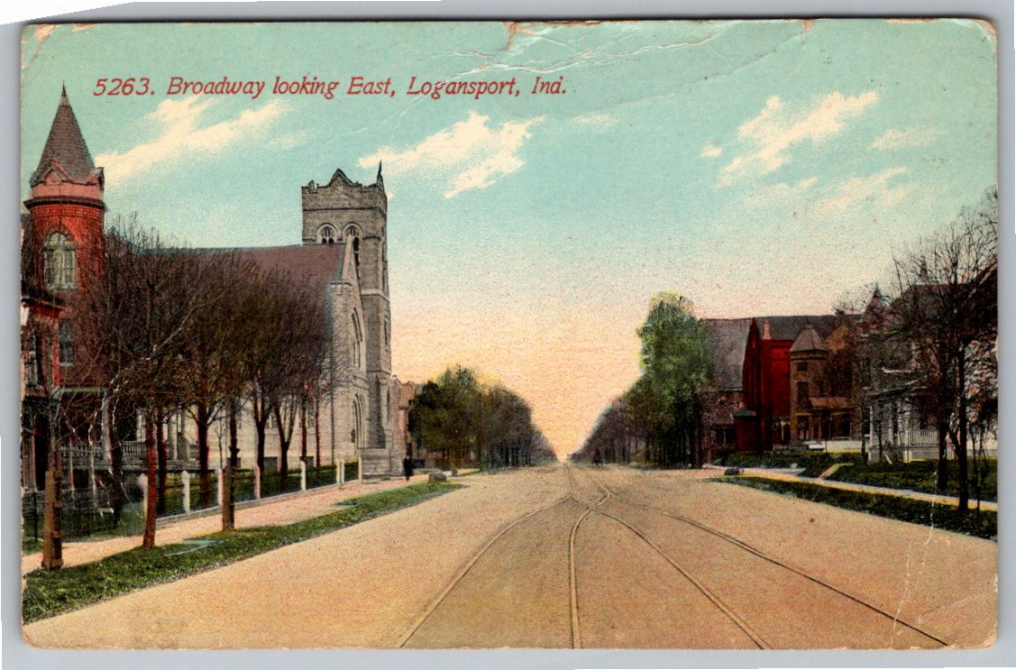 Vintage 1913 Logansport Indiana Postcard: Broadway Looking East