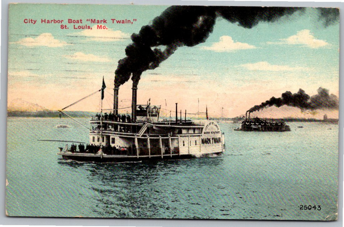 1911 St. Louis Mississippi River Steamboat Mark Twain Postcard