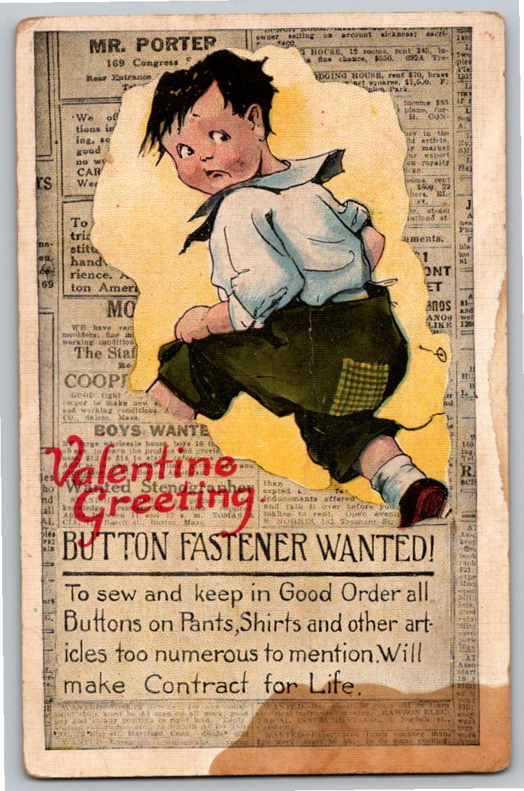 c. 1910 Novelty Newspaper Art Valentine: Button Fastener Wanted