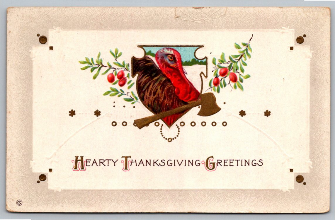 Vintage 1916 Embossed Thanksgiving Postcard with Turkey Axe Crest