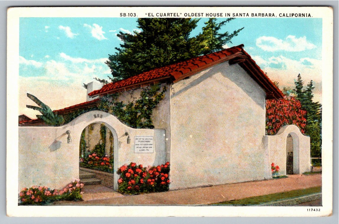 Vintage 1930s El Cuartel Postcard: Oldest House in Santa Barbara