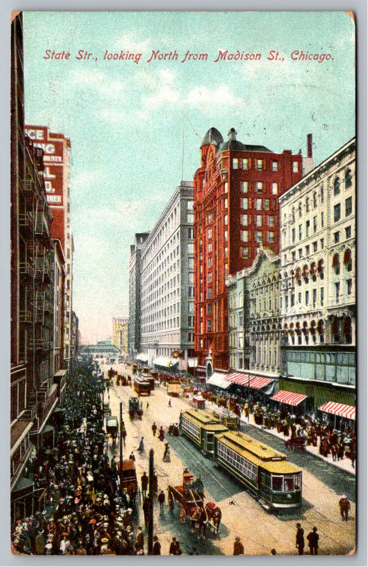 1909 Chicago Postcard: State Street Looking North from Madison