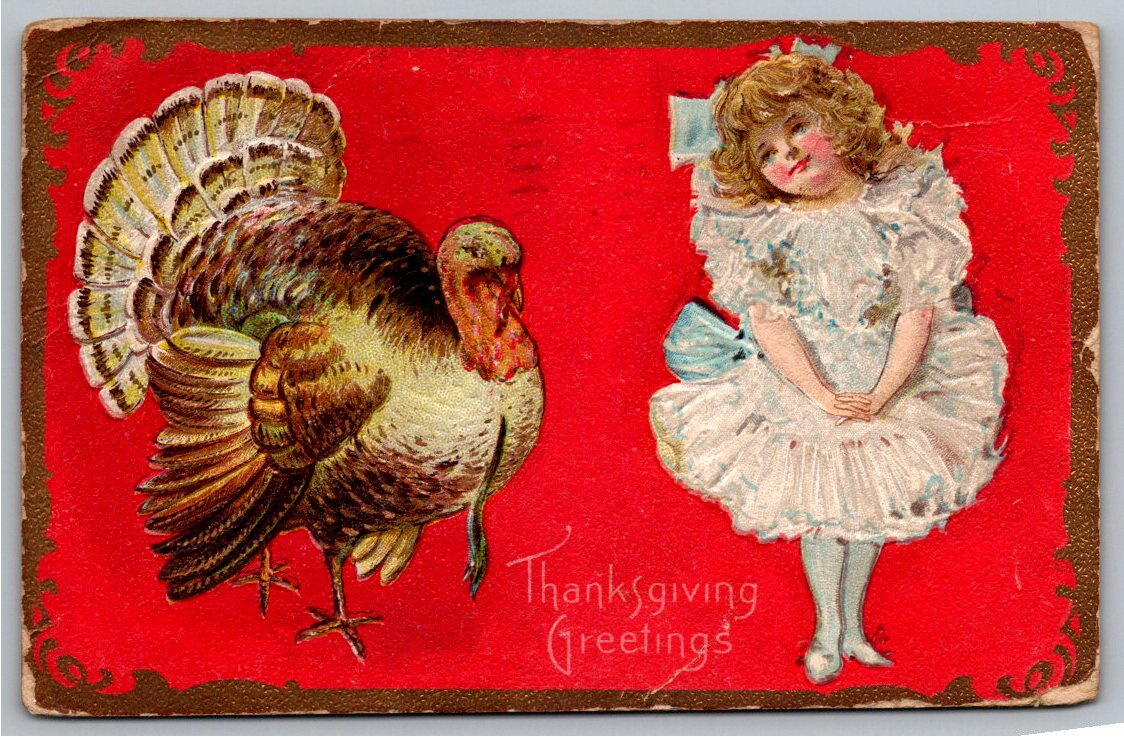 1910 Antique Embossed Thanksgiving Postcard: Young Girl & Turkey