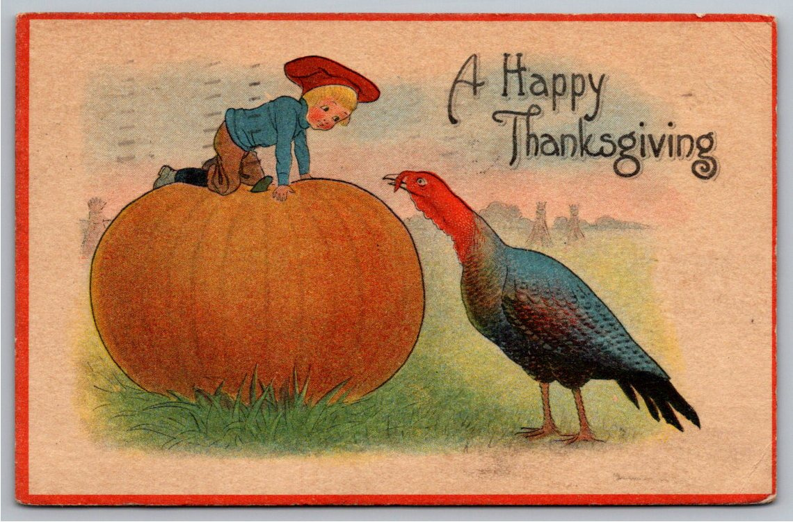 1914 Antique Thanksgiving Postcard: Boy on Pumpkin with Turkey
